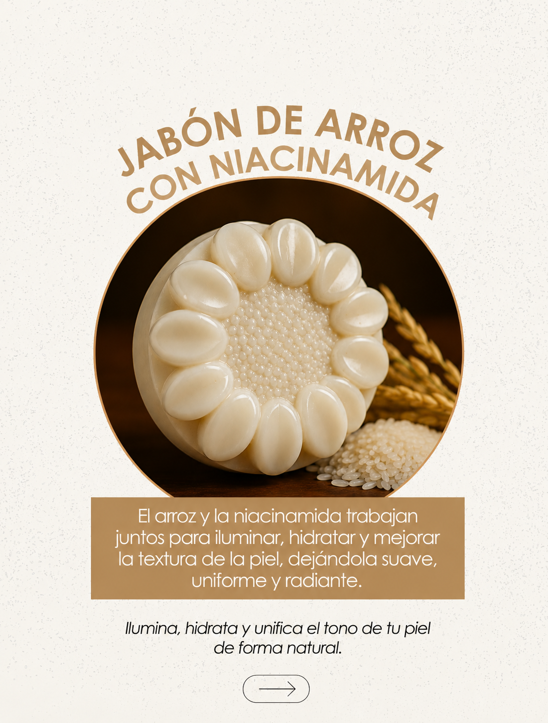 JABON ARTESANAL ARROZ+NIACINAMIDA